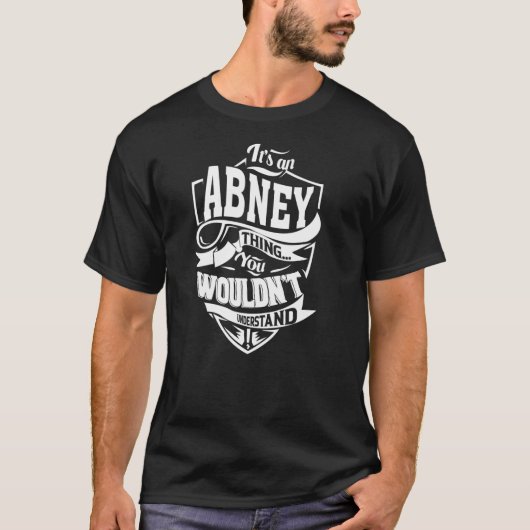 Het is een ABNEY-ding T-shirt (Voorkant)