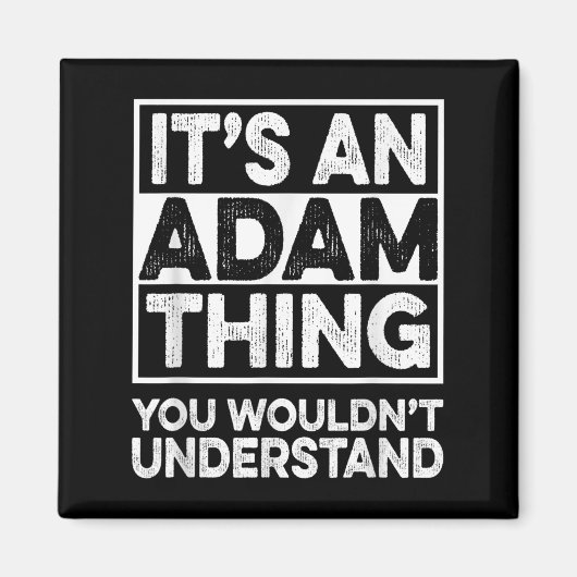 Het is een Adam-ding dat je Adam Chris niet zou be Magneet (Voorkant)