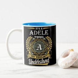 Het is een Adele-ding dat je niet kunt begrijpen Tweekleurige Koffiemok