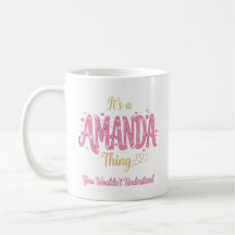 Het is een Amanda-ding Roze Goud Vrouwen Cadeau