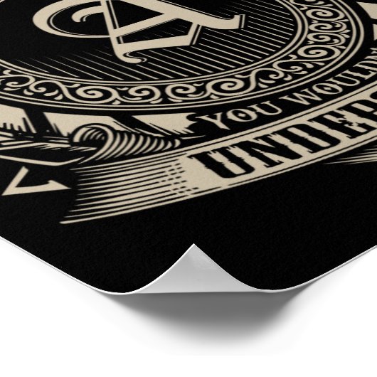 Het is een Amerson ding dat je niet zou begrijpen  Poster (Hoek)