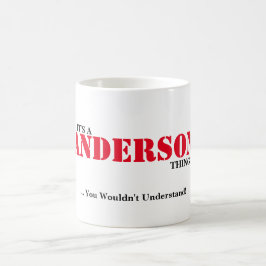 HET IS EEN ANDERSON DING! Je zou het niet begrijpe Koffiemok