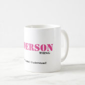 HET IS EEN ANDERSON DING! Je zou het niet begrijpe Koffiemok (Voorkant rechts)