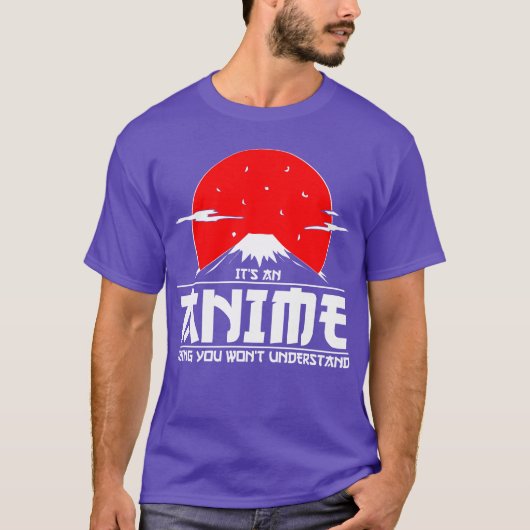 Het is een Anime ding dat je niet begrijpt Anime T-shirt (Voorkant)