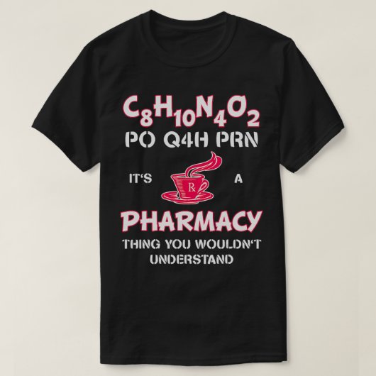 Het is een apotheek Pharm Tech Cafeïne T-shirt (Design voorkant)