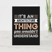 Het is een Architecture Thing Funny architect Gift Kaart (Voorkant)