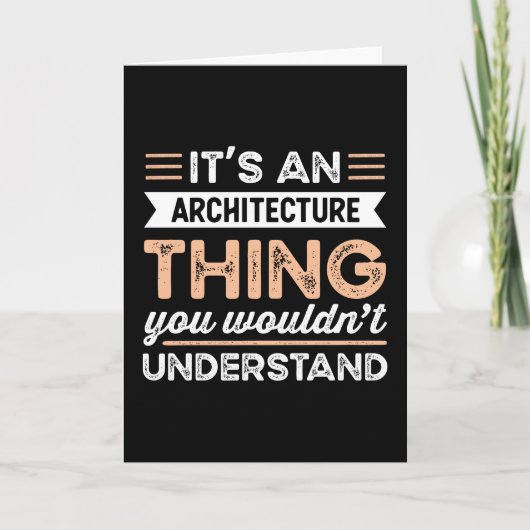 Het is een Architecture Thing Funny architect Gift Kaart (Voorkant)