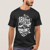 Het is een Arroyo ding T-shirt (Voorkant)