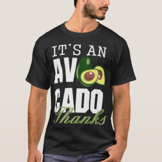 Het is een Avocado-Bedankt, Funny Cute Avocado, Gu T-shirt