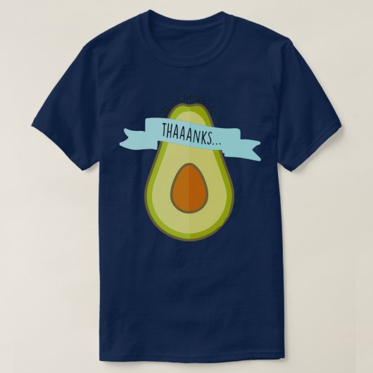 Het is een Avocado vinyl T-shirt (Design voorkant)