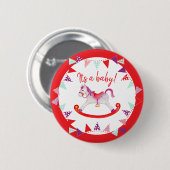 Het is een baby shower hobbypaard... ronde button 5,7 cm (Voorkant /achterkant)
