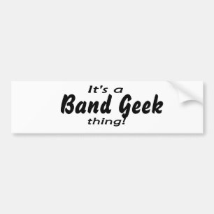 Het is een band geek ding! bumpersticker