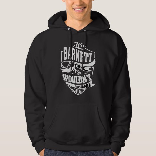 Het is een Barnett ding Hoodie (Voorkant)