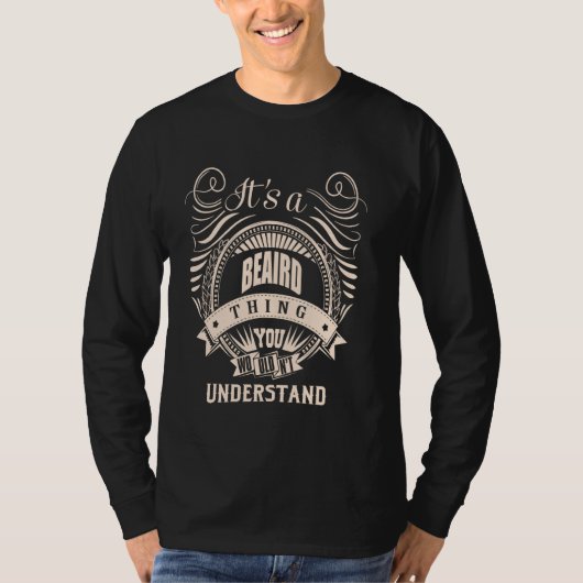 Het is een Beard ding Gifts T-shirt (Voorkant)