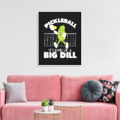 Het is een beetje een grote deal - Grappige Pickle Canvas Afdruk (Insitu (Woonkamer))