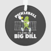 Het is een beetje een grote deal - Grappige Pickle Ornament (achterkant)