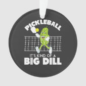 Het is een beetje een grote deal - Grappige Pickle Ornament (voorkant)