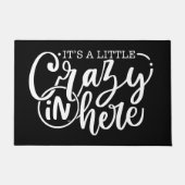 Het is een beetje gek hier in White Script Black Deurmat (Voorkant)