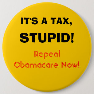 Het is een belasting, stom. ronde button 6,0 cm