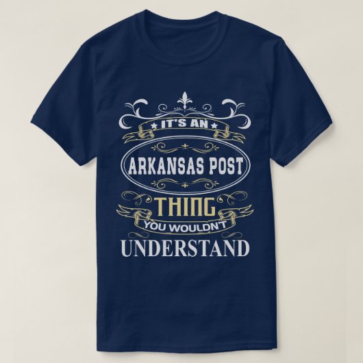 Het is een bericht uit Arkansas dat je niet zou be T-shirt (Design voorkant)