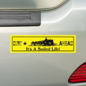 Het is een besmeurd leven Y Bumpersticker (Op auto)