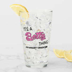 Het is een Betty ding dat je niet zou begrijpen Glas