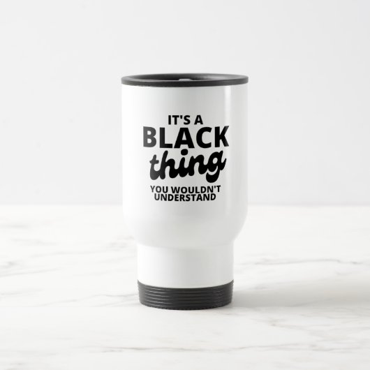 Het is een Black Thing Travel Mug Reisbeker (Center)