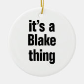 het is een blake-ding keramisch ornament (Voorkant)