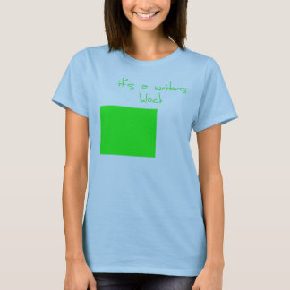 het is een blok schrijvers t-shirt