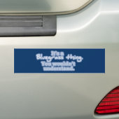 Het is een Bluegrass Ding. Je zou het niet begrijp Bumpersticker (Op auto)