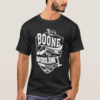 Het is een Boone-ding T-shirt