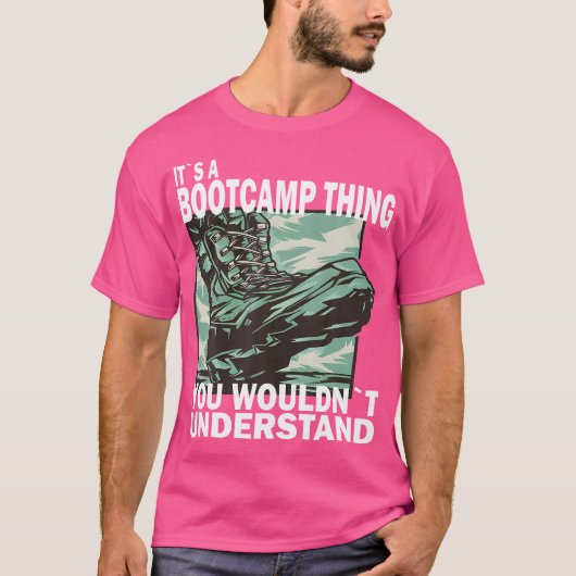 Het is een bootcamp-ding dat je Bootca niet zou be T-shirt (Voorkant)