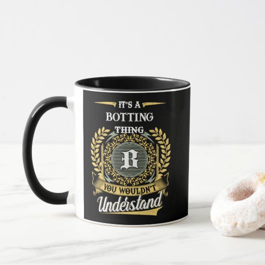Het is een BOTTING-ding dat je niet zult begrijpen Mok (Met donut)