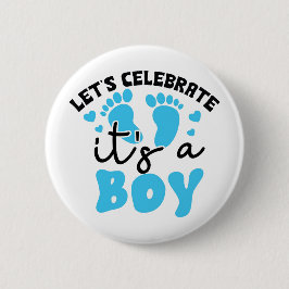 Het is een Boy Celebration Button