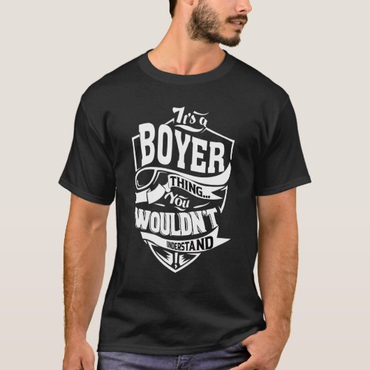 Het is een Boyer-ding T-shirt (Voorkant)