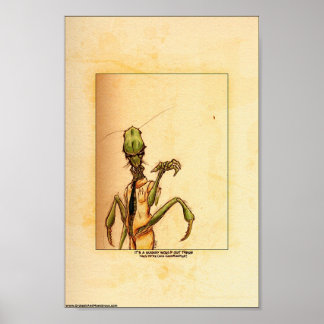 Het is een buggy wereld daarbuiten poster