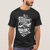 Het is een Burkett ding T-shirt (Voorkant)