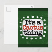 Het is een cactus ding Briefkaart (Voorkant / Achterkant)
