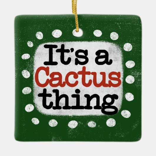 Het is een cactus ding Ornament (Voorkant)