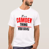 Het is een Camden ding dat je niet zou begrijpen. T-shirt (Voorkant)