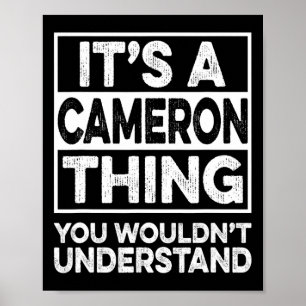 Het is een Cameron-ding dat je niet zou begrijpen Poster