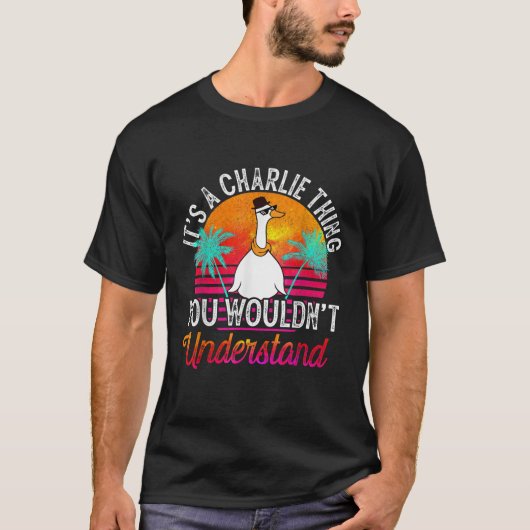 Het is een Charlie ding dat je niet grappig zou be T-shirt (Voorkant)