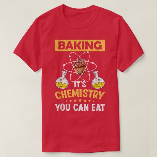 Het is een chemie die je kunt opeten op Wetenschap T-shirt (Design voorkant)