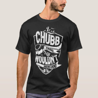 Het is een CHUBB ding T-shirt