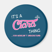 Het is een Ciara ding dat je niet zou begrijpen Magneet (Voorkant)