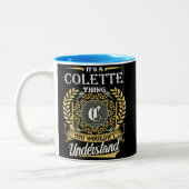 Het is een Colette ding dat je niet kon begrijpen Tweekleurige Koffiemok (Links)