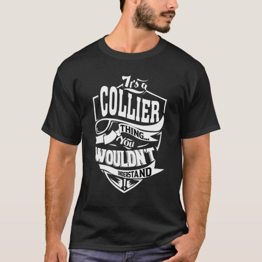 Het is een Collier-ding T-shirt (Voorkant)
