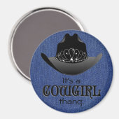 Het is een Cowgirl ThAng magneet (Voorkant / Achterkant)