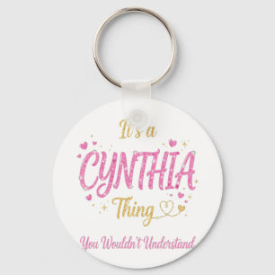 Het is een Cynthia-ding Roze Goud Vrouwen Cadeau Sleutelhanger