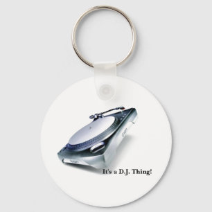 Het is een D.J. Dingen! Sleutelhanger